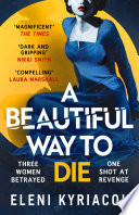 A Beautiful Way to Die