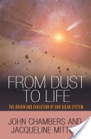 From Dust to Life