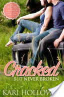 Cracked But Never Broken (Laughing P, #1)