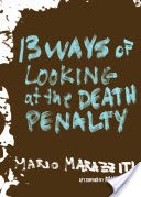 13 Ways of Looking at the Death Penalty