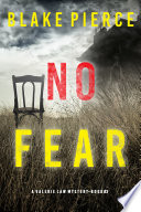 No Fear (A Valerie Law FBI Suspense ThrillerBook 3)