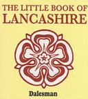 The little book of Lancashire