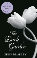 The Dark Garden