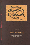 Plum Village Chanting and Recitation Book