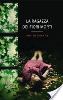 La ragazza dei fiori morti