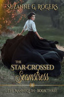 The Star-Crossed Seamstress
