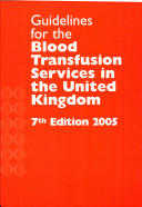 Guidelines for the blood transfusion services in the United Kingdom