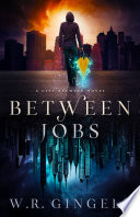 Between Jobs