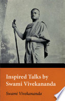 Inspired Talks by Swami Vivekananda