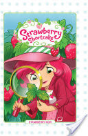 Strawberry Shortcake, Vol. 2: Strawberry Noir