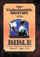 An Understandable History of the Bible
