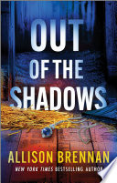 Out of the Shadows