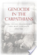 Genocide in the Carpathians