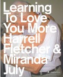Learning to Love You More