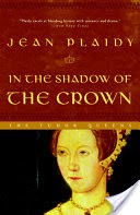 In the Shadow of the Crown