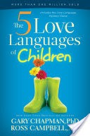 The 5 Love Languages of Children