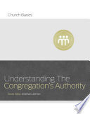 Understanding the Congregation's Authority