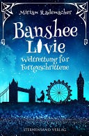 Banshee Livie: Weltrettung fr Fortgeschrittene