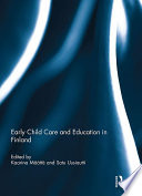 Early Child Care and Education in Finland