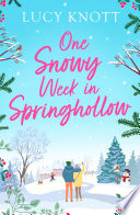 One Snowy Week in Springhollow