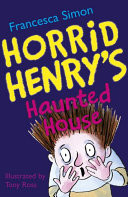 Horrid Henry S Haunted House