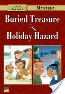 Buried Treasure, Holiday Hazard