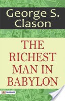 The Richest Man in Babylon Tells His System