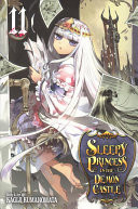 Sleepy Princess in the Demon Castle, Vol. 11