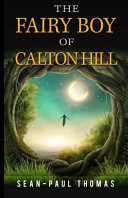 The Fairy Boy of Calton Hill