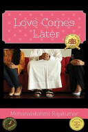 Love Comes Later