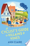 A Cyclist's Guide to Villains & Vines