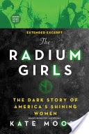 The Radium Girls Extended Excerpt