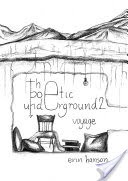 Voyage - The Poetic Underground #2