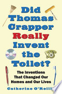 Did Thomas Crapper Really Invent the Toilet?