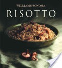 Williams-Sonoma Collection: Risotto