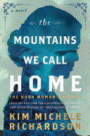 The Mountains We Call Home: The Book Woman's Legacy