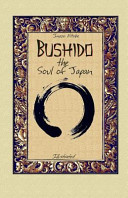 Bushido the Soul of Japan: Illustrated