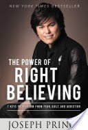 The Power of Right Believing