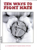 Ten ways to fight hate