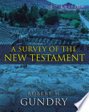 A Survey of the New Testament (Enhanced Edition)