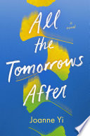 All the Tomorrows After