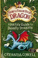 A Hero's Guide to Deadly Dragons