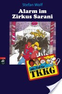 TKKG - Alarm im Zirkus Sarani