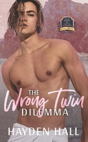 The Wrong Twin Dilemma