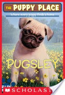 The Puppy Place #9: Pugsley