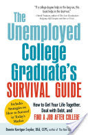 The Unemployed College Graduate's Survival Guide