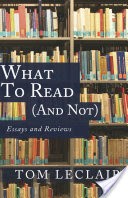 What to Read (and Not)