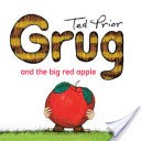Grug and the Big Red Apple