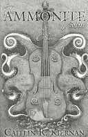 The Ammonite Violin & Others