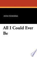 All I Could Never Be